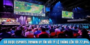 Cá cược esports 789WIN